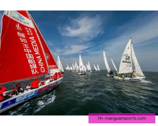 全球帆船赛事精彩纷呈，精彩瞬间一览无余