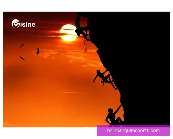 攀岩对战策略解析：技巧、心态与团队合作的重要性